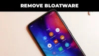 20210311011546 remove bloatware