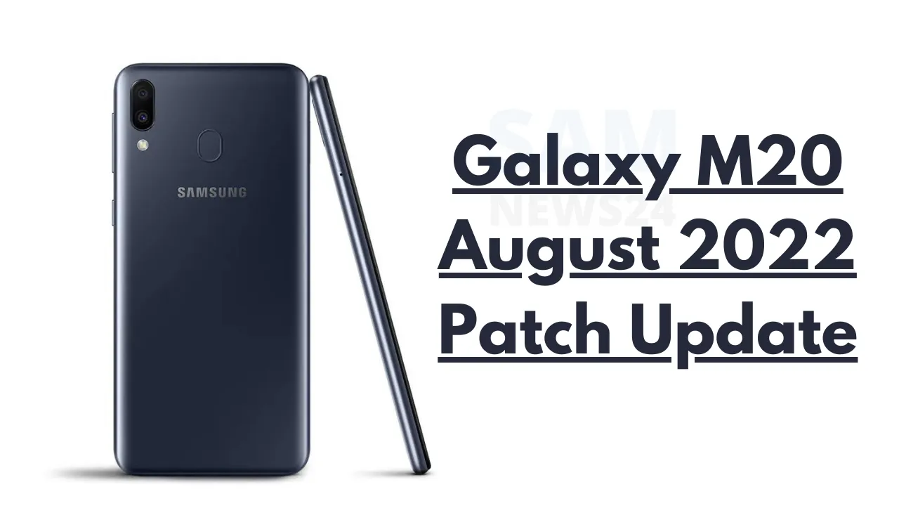 Galaxy M20 update brings August