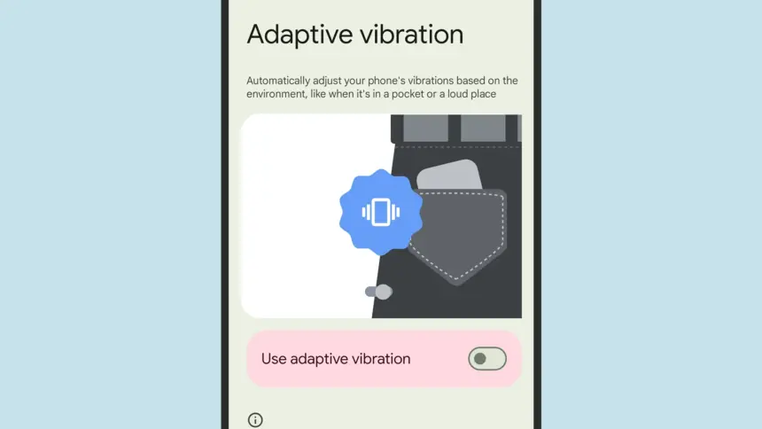 adaptive vibration android 15
