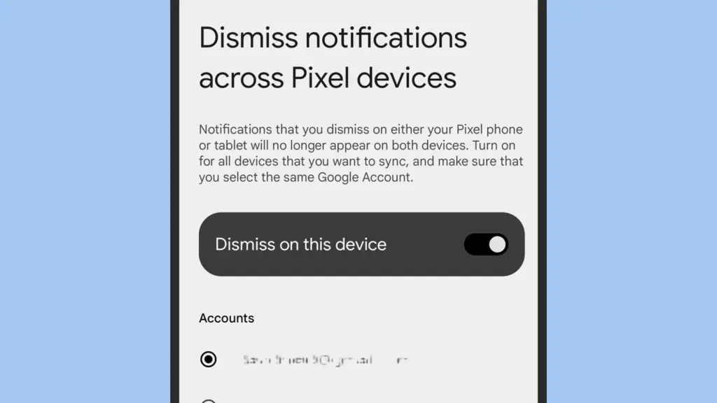Dismiss notifications across Pixel devices