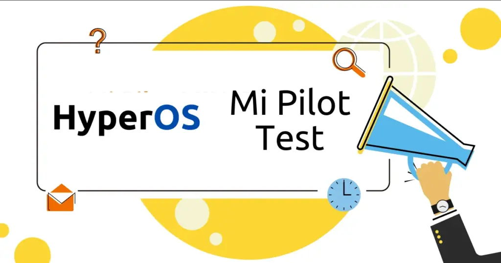 How to become a HyperOS Mi Pilot beta tester