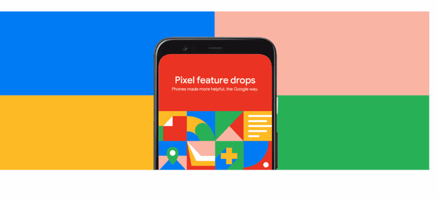google pixel feature drop